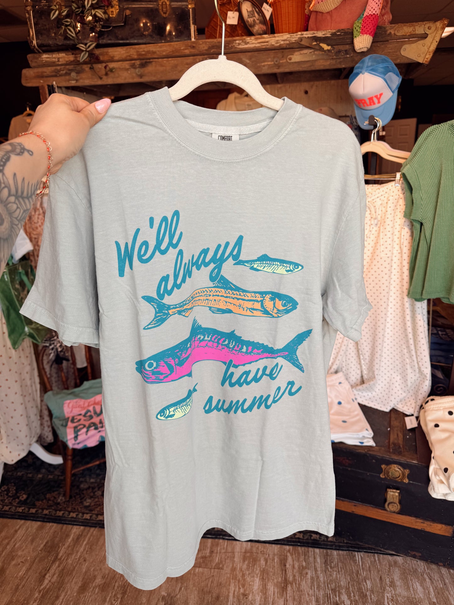 We’ll Always Have Summer Tee