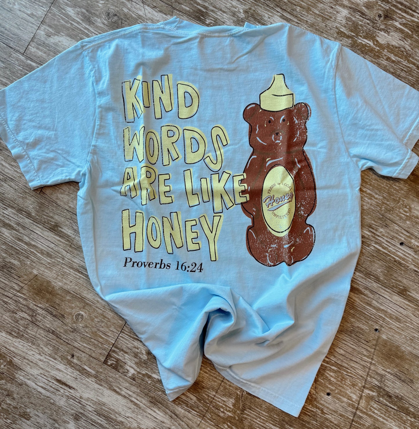Words Are Like Honey Tee