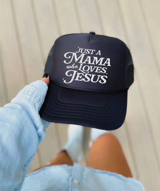 A Mama Who Loves Jesus Hat